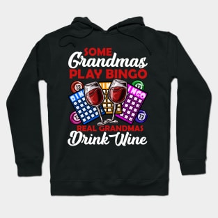 Womens Funny Bingo design for a Wine loving Grandma Hoodie